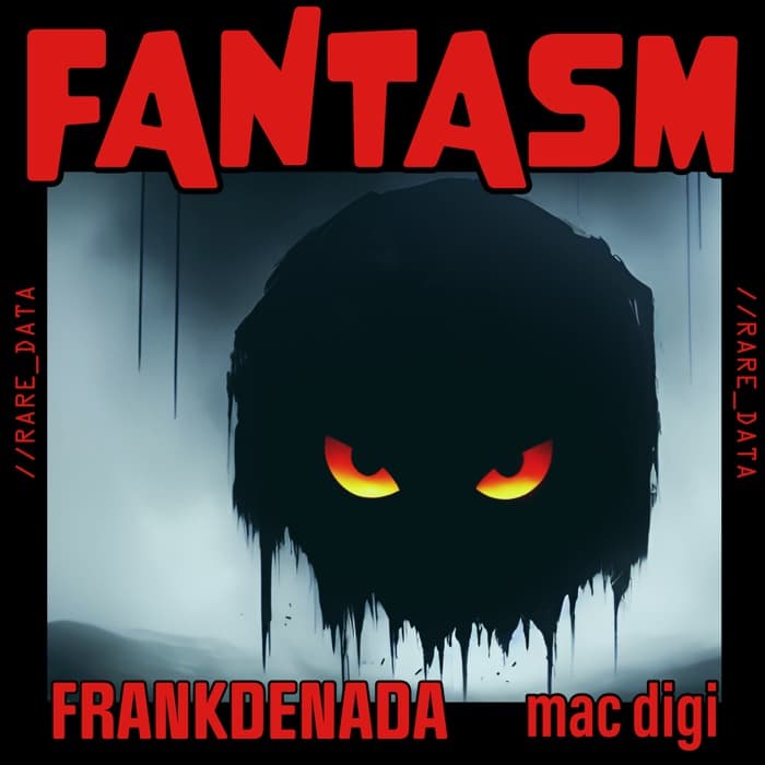 mac digi – FANTASM (feat. FRANKDENADA) cover
